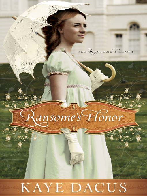 Title details for Ransome's Honor by Kaye Dacus - Wait list